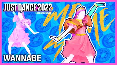 Just Dance 2022 WANNABE By ITZY Fanmade Mashup YouTube