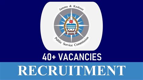 Jkpsc Recruitment 2023 40 Vacancies Check Post Eligibility Salary And How To Apply