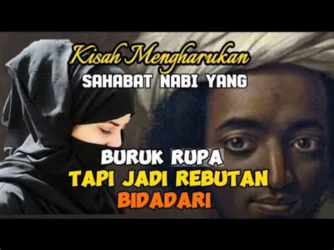 Kisah Julaibib Yang Buruk Rupa Di Jodohkan Dengan Wanita Cantik Oleh