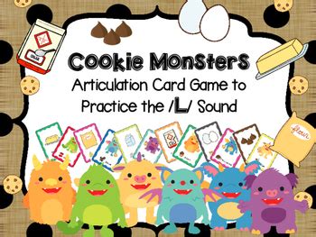 Cookie Monsters Articulation Card Game To Practice L Sound