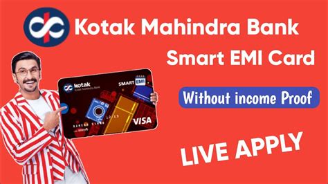 Kotak SMART EMI Card Live Apply Kotak Mahindra Bank TGF YouTube