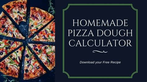 Pizza Dough Calculator Create Your Masterpiece In Seconds