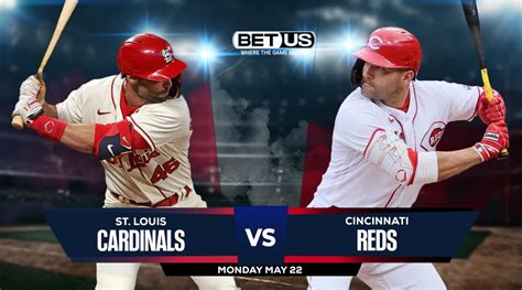 Cardinals Vs Reds Prediction Preview Odds And Picks May 22