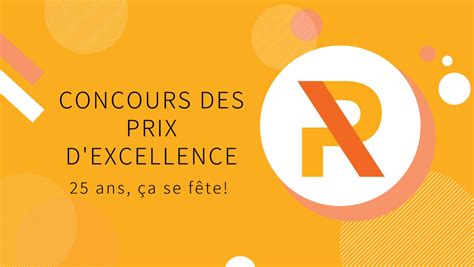 Tout Savoir Pour Pr Parer Une Candidature Pour Les Prix D Excellence