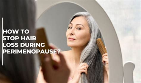 How To Stop Hair Loss During Perimenopause Biotin Xtreme Hair Care