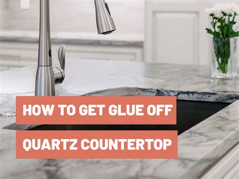 How To Remove Super Glue From Quartz Countertop Gluetips