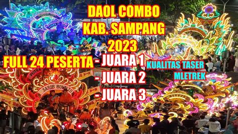 24 Peserta Daol Combo 2023 Kab Sampang Tappor Kelap Youtube