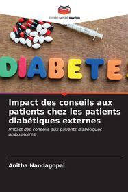 Impact Des Conseils Aux Patients Chez Les Patients Diab Tiques Externes