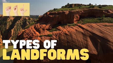 Asl Types Of Landforms Youtube