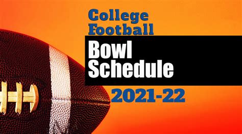 College Football Bowl Schedule for 2021-22 - Athlon Sports