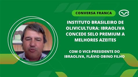 Instituto Brasileiro De Olivicultura Ibraoliva Concede Selo Premium A