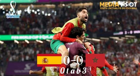 Mondial 2022 8èmes De Finale Le Maroc élimine Lespagne Et Entre Dans Lhistoire Media