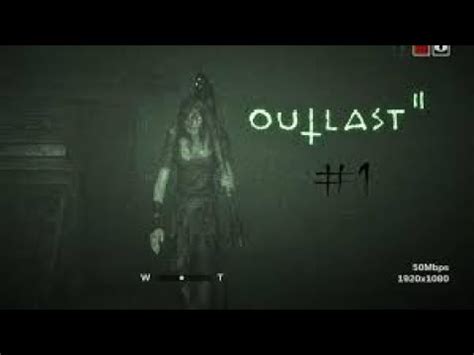 Surviving The Horrors Outlast Gameplay Walkthrough Youtube