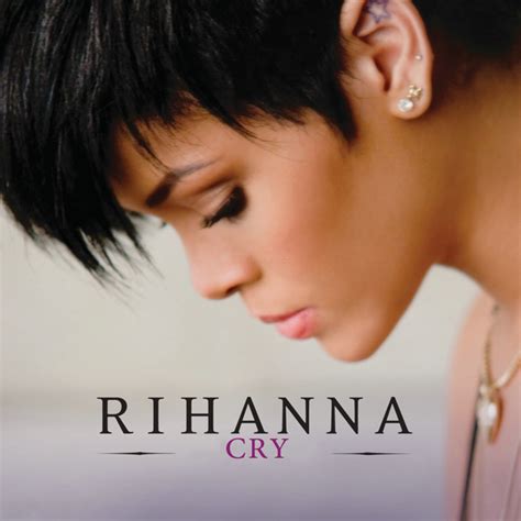 Rihanna - Cry Cover by justfelicitas on DeviantArt