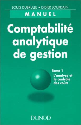 Amazon co jp Comptabilité analytique de gestion tome 1 本