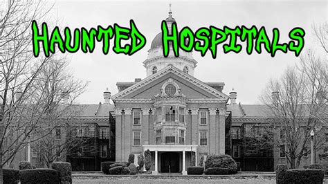 10 Most Haunted Hospitals - Eskify