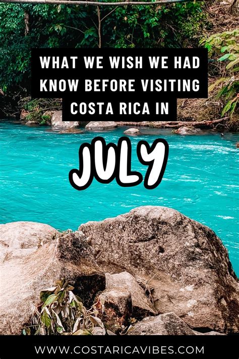 Costa Rica in July: Weather, Activities, Best Areas to Visit