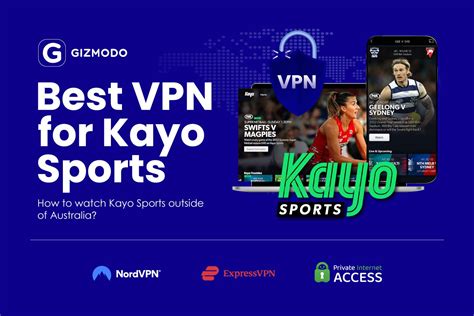 How To Watch Kayo Sports Abroad Outside Australia