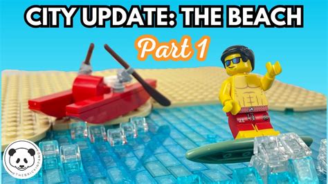 Lego City Update Building The Beach Youtube