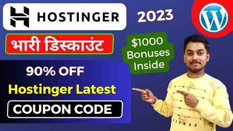 Hostinger Coupon Code 2023 90 OFF How To Get Maximum Discount For