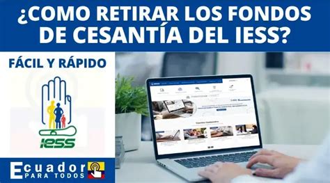 C Mo Retirar Los Fondos De Cesant A Del Iess F Cil