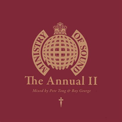 Ministry Of Sound The Annual II Mixed By Pete Tong Boy George DJ