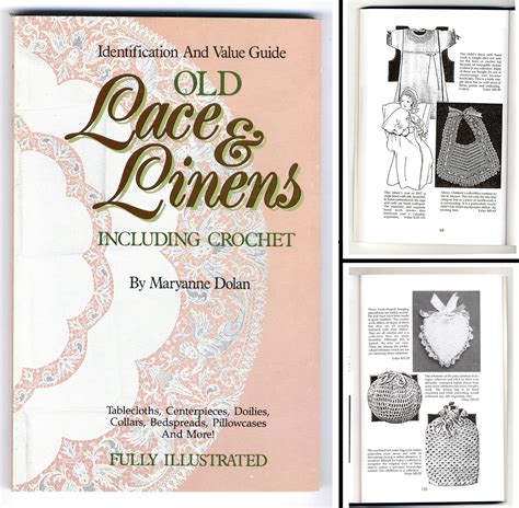 Identification And Value Guide To Antique Lace Linens And Crochet Work