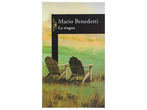 Una Sipnosis De La Tregua Un Libro De Mario Benedetti