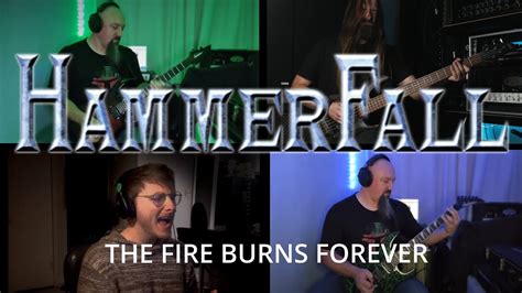 Hammerfall The Fire Burns Forever Cover Version YouTube