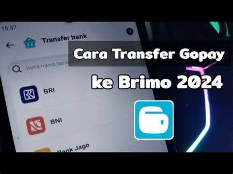 Cara Transfer Gopay Ke Brimo Memindahkan Saldo Gopay Ke Brimo