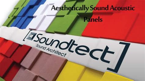 Acoustic Panels By Soundtect 2014 Ppt