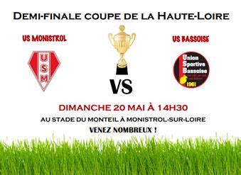 Finale De La Coupe De La Hte Loire Monistrol Loire Bas En Basset