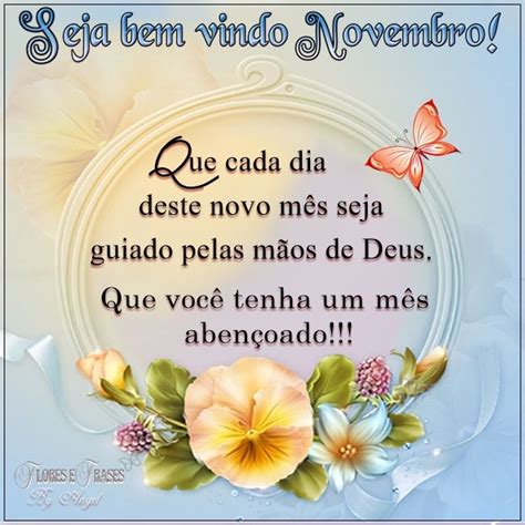 FELIZ NOVEMBRO SEJA BEM VINDO NOVEMBRO ORAÇÃO PARA O MÊS DE NOVEMBRO