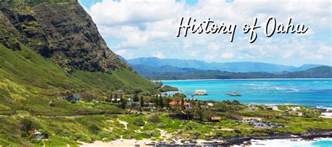 History of Oahu | What to Know About Oahu's History