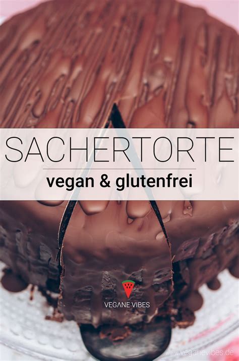 Vegane Sachertorte Rezept Der Klassiker In Vegan Minuten