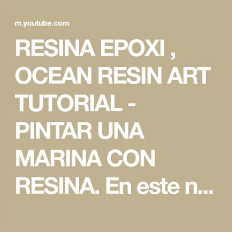 RESINA EPOXI OCEAN RESIN ART TUTORIAL PINTAR UNA MARINA CON RESINA