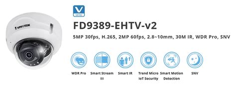 FD9389 EHTV V2 5MP Fixed Dome Network Camera VIVOTEK VN