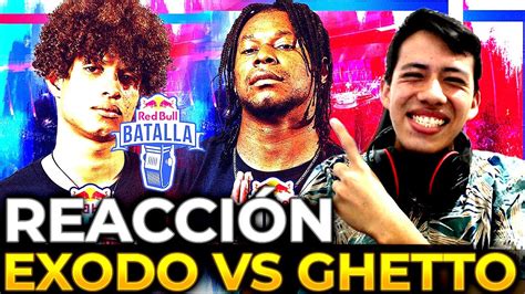 LA BATALLA DEL FLOW GHETTO VS EXODO LIRICAL REACCIÓN RED BULL