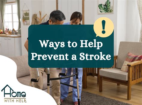 Ways To Help Prevent A Stroke Home With Help