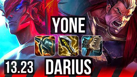 Yone Vs Darius Top 14 Solo Kills 600 Games Dominating Kr