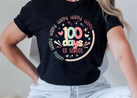 Happy 100 Days Of School Shirt Celebrate 100th Day Tee 100th Day Of