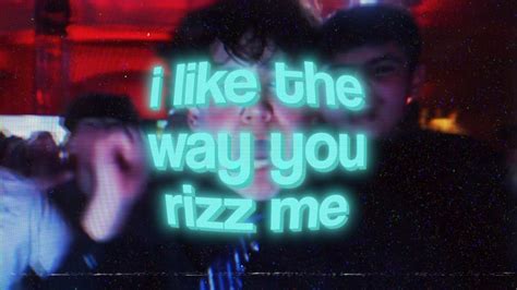 I Like The Way You Rizz Me RIZZ PARTY BRAIN ROT PARODY I LIKE THE WAY