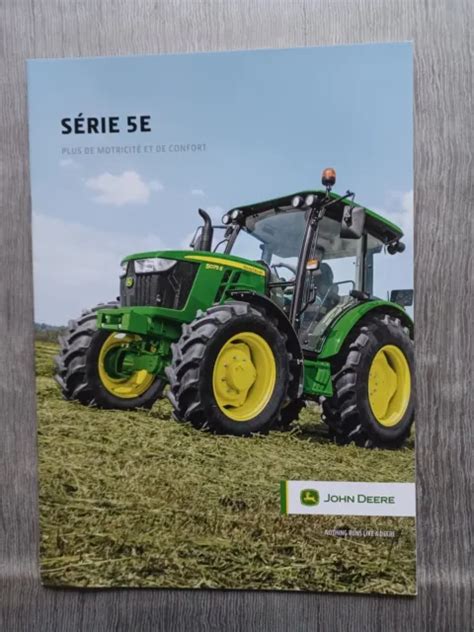 PROSPECTUS BROCHURE TRACTEUR John Deere Serie 5E EUR 2 00 PicClick FR