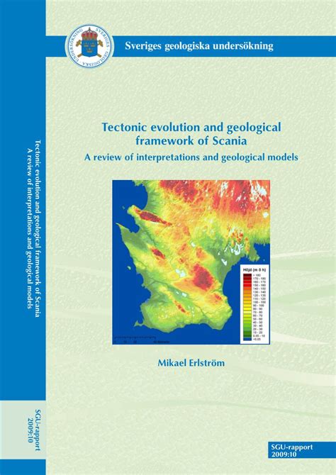 Tectonic Evolution And Geological Framework Of Scania A Review Of