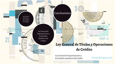 Ley General De Titulos Y Operaciones De Credito Que Es