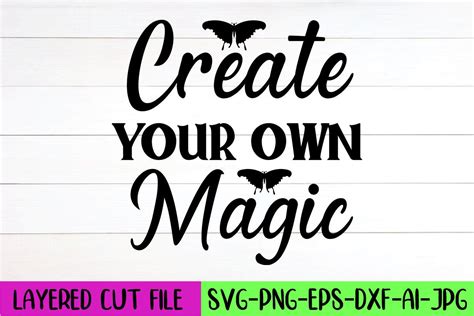 Create Your Own Magic SVG Design Graphic By Artistrner Creative Fabrica