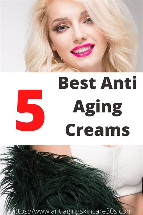 5 Best Anti-Aging Creams for Skin | Best anti aging creams, Anti aging ...