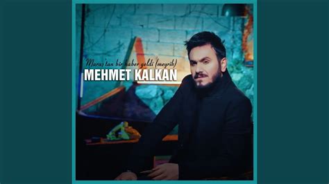 Maraş tan Bir Haber Geldi Meyrik YouTube Music