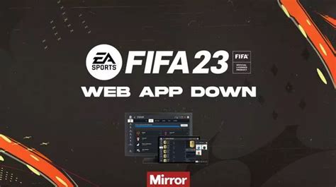 Fifa 23 Fut Web App Down Just Hours After Launch As Ea Release