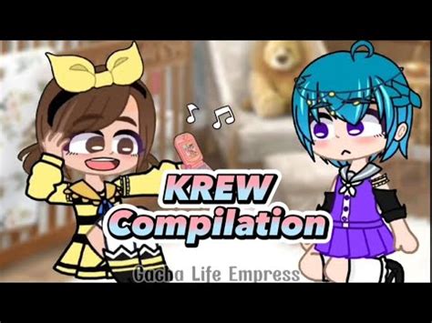 Krew Compilation Gacha Meme Gacha Trend Itsfunneh Krew